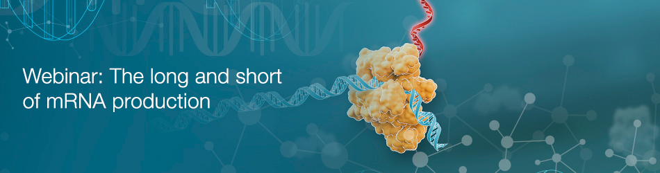 Webinar: The long and short of mRNA production