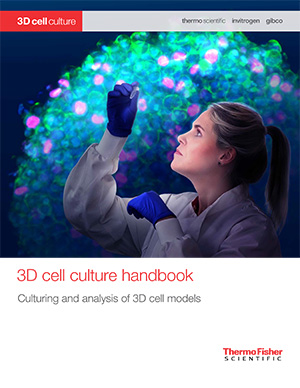 3D cell culture handbook—Culturing and analysis of 3D cell models